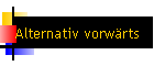 Alternativ vorwrts