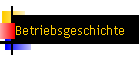 Betriebsgeschichte