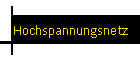 Hochspannungsnetz